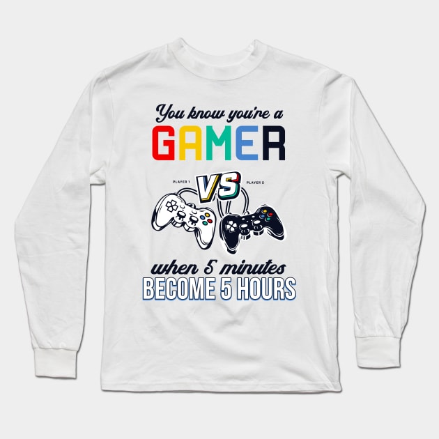 Gaming Funny Quote Controller Gamer Console Long Sleeve T-Shirt by Foxxy Merch